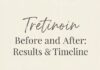 Tretinoin Before and After: Real Results, Timeline & Photos 2026 tretinoin cream tube with skincare products for before and after results